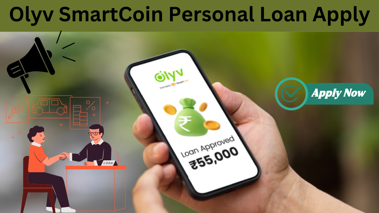 Olyv SmartCoin Personal Loan Apply