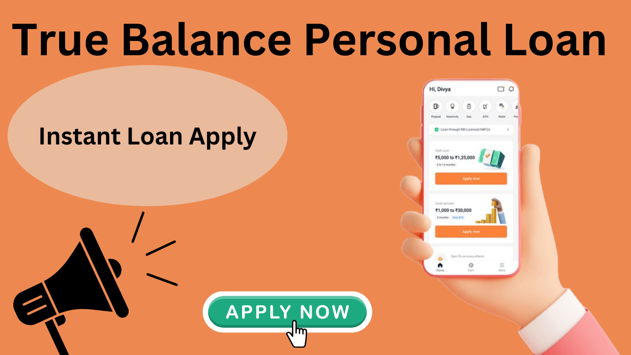 True Balance Personal Loan