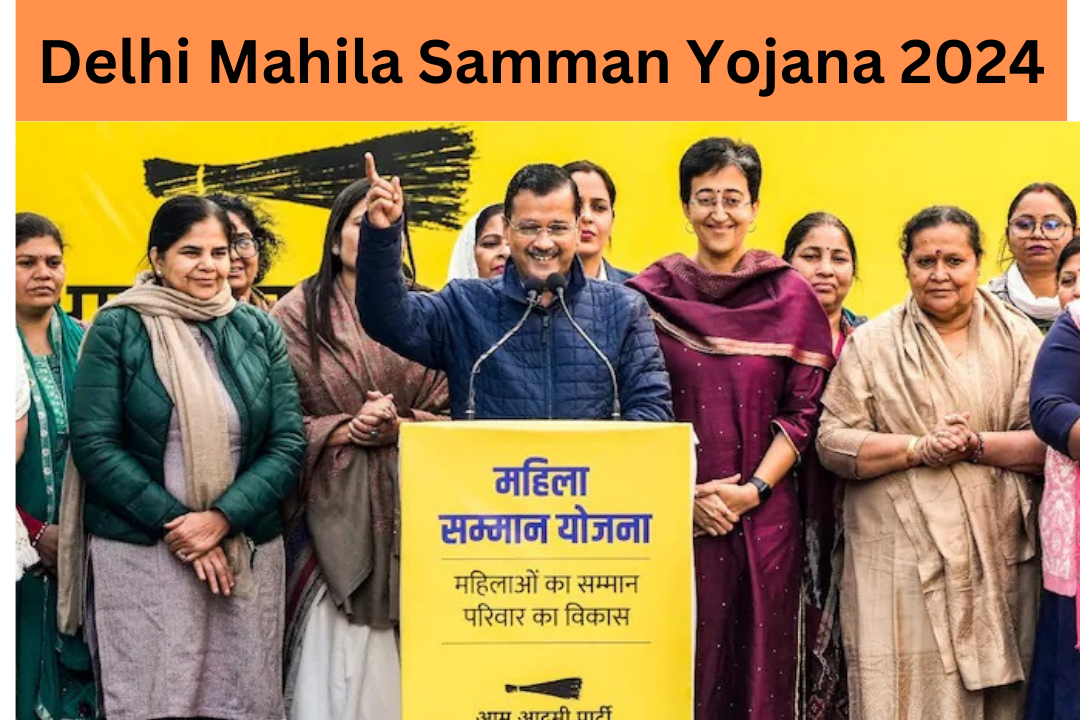 Delhi Mahila Samman Yojana 2024:अब कौन सी महिलाओं को मिलेगा ₹2100 कैसे ऑनलाइन आवेदन करें